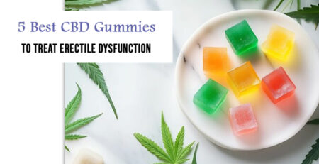 CBD Gummies To Treat ED